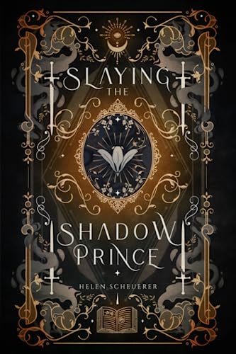 Beispielbild fr Slaying the Shadow Prince: An enemies to lovers fantasy romance zum Verkauf von GF Books, Inc.
