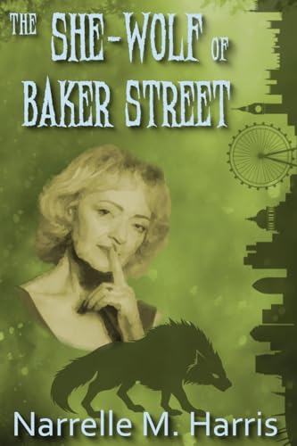 Stock image for The She-Wolf of Baker Street (Paperback) for sale by Grand Eagle Retail
