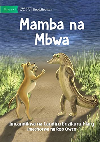 Imagen de archivo de Crocodile And Dog - Mamba na Mbwa a la venta por PBShop.store US