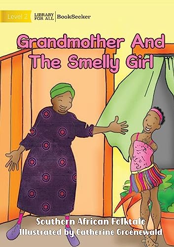 Stock image for Grandmother And The Smelly Girl for sale by PBShop.store US