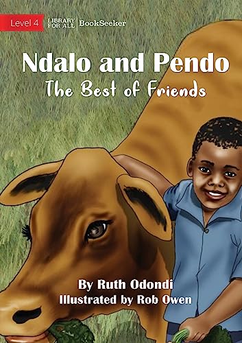 Stock image for Ndalo And Pendo - The Best of Friends for sale by PBShop.store US