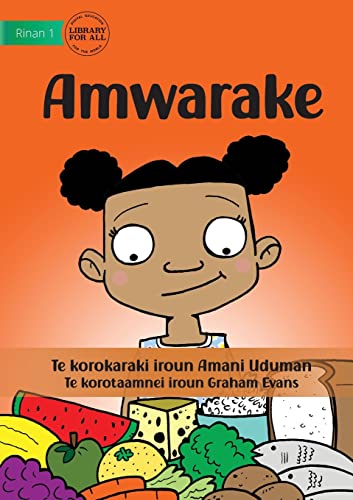 Stock image for Eat - Amwarake (Te Kiribati) for sale by PBShop.store US