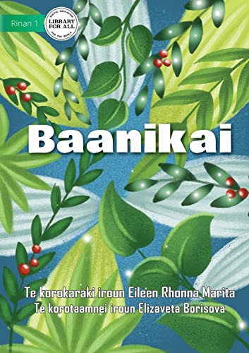 Stock image for Leaves - Baanikai (Te Kiribati) for sale by PBShop.store US