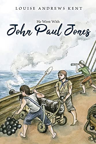 Stock image for He Went With John Paul Jones for sale by GreatBookPrices