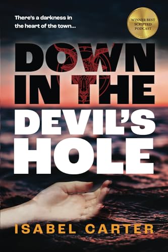Stock image for Down in the Devil's Hole (Paperback) for sale by Grand Eagle Retail