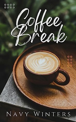 Imagen de archivo de Coffee Break: An Erotic Novella (Big City Romance) a la venta por Goodwill of Colorado