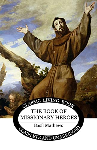 Stock image for Book of Missionary Heroes for sale by PBShop.store US