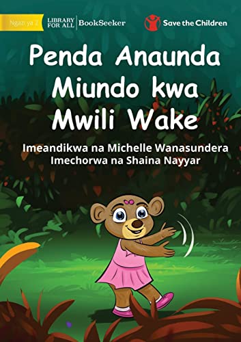 9781922951069: Bonny Makes Patterns with her Body - Penda Anaunda Miundo kwa Mwili Wake (Swahili Edition)