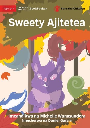 Beispielbild fr Sweety Stands Up - Sweety Ajitetea -Language: swahili zum Verkauf von GreatBookPrices