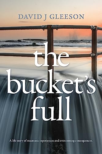 Stock image for The Bucket's Full for sale by GreatBookPrices