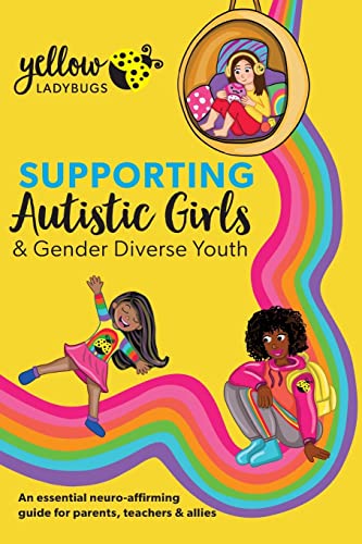 Stock image for Supporting Autistic Girls & Gender Diverse Youth for sale by Book Deals