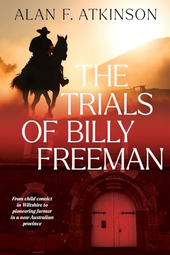Stock image for The Trials of Billy Freeman for sale by GreatBookPrices