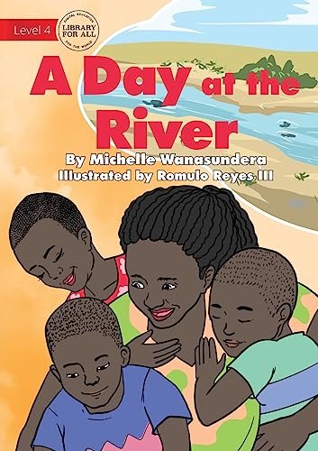 Stock image for A Day at the River for sale by THE SAINT BOOKSTORE