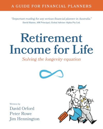 Imagen de archivo de Retirement Income for Life: Solving the longevity equation a la venta por Books Unplugged