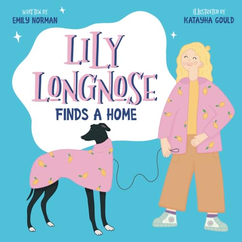 Stock image for Lily Longnose Finds a Home for sale by PBShop.store US