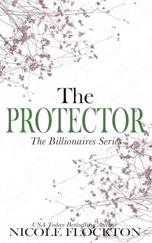 Stock image for The Protector: The Billionaires for sale by Books Unplugged