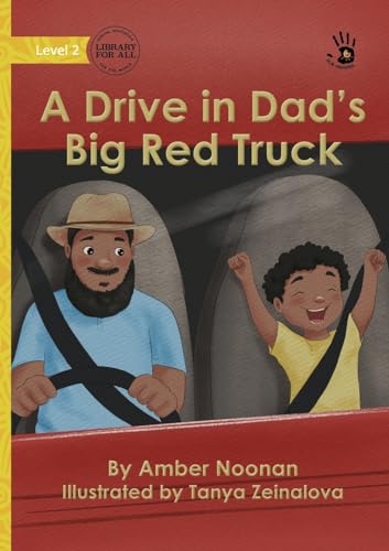 Stock image for A Drive in Dad's Big Red Truck - Our Yarning for sale by GreatBookPrices