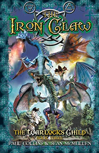 9781925000948: The Iron Claw (3): The Warlock's Child 3