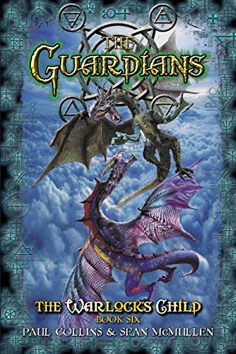 9781925000979: The Guardians: The Warlock's Child 6