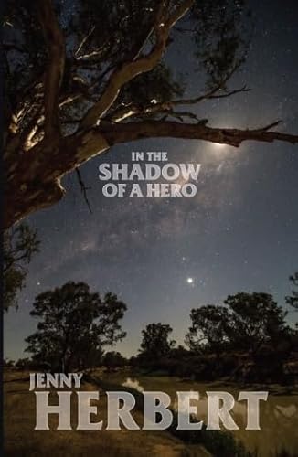 Stock image for In the Shadow of a Hero for sale by RWL GROUP  (Booksellers)