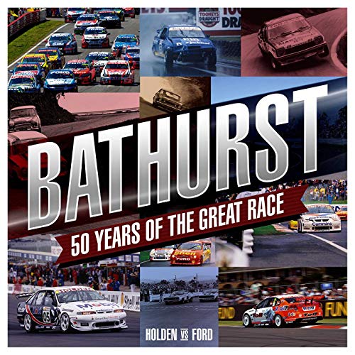 9781925017137: Bathurst: 50 Years of the Great Race