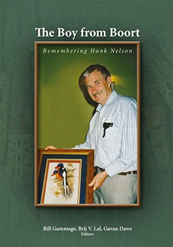 9781925021646: The Boy from Boort: Remembering Hank Nelson