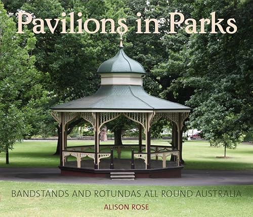 Imagen de archivo de Pavilions in Parks a la venta por WorldofBooks