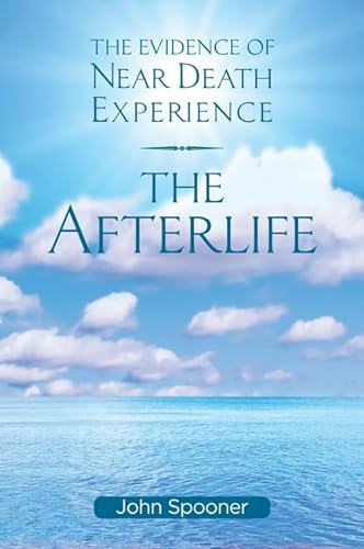 Stock image for The Afterlife: The Evidence of Near Death Experiences. for sale by BOOKHOME SYDNEY