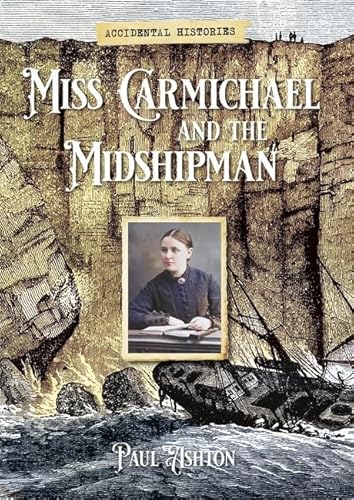 Stock image for Miss Carmichael and the Midshipman (Paperback) for sale by Grand Eagle Retail