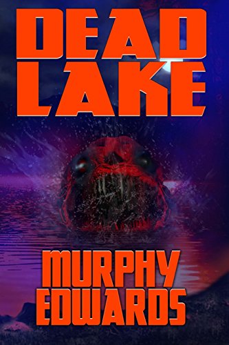 Dead Lake (9781925047059) by Edwards, Murphy