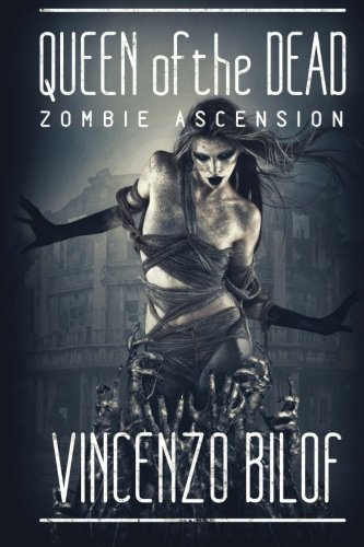 9781925047202: The Queen of the Dead: ZOMBIE ASCENSION: Book 2: Volume 2