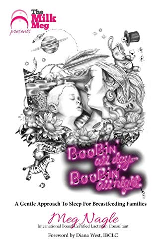 9781925049114: Boobin' All Day Boobin' All Night: A Gentle Approach To Sleep For Breastfeeding Families