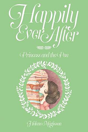 9781925059496: Happily Ever After - the Princess and the Pea