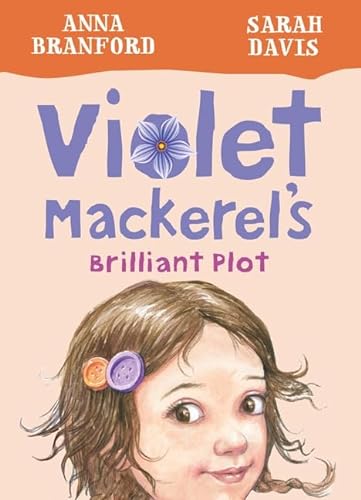 Stock image for Violet Mackerels Brilliant Plot (Book 1) (Violet Mackerel) for sale by Reuseabook