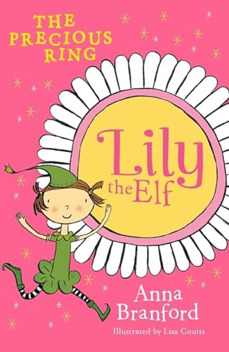 Beispielbild fr Lily the Elf: The Precious Ring zum Verkauf von PBShop.store US