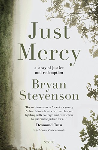 9781925106381: Just Mercy: a story of justice and redemption