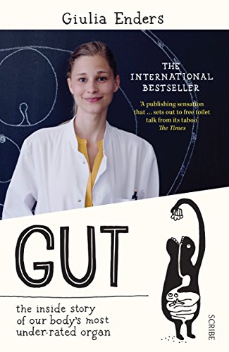 Beispielbild fr Gut: the inside story of our body's most under-rated organ zum Verkauf von WorldofBooks