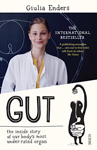 Stock image for Gut: the inside story of our body's most under-rated organ for sale by HPB-Red