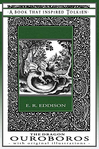 9781925110111: The Dragon Ouroboros - A Book That Inspired Tolkien: With Original Illustrations: 7