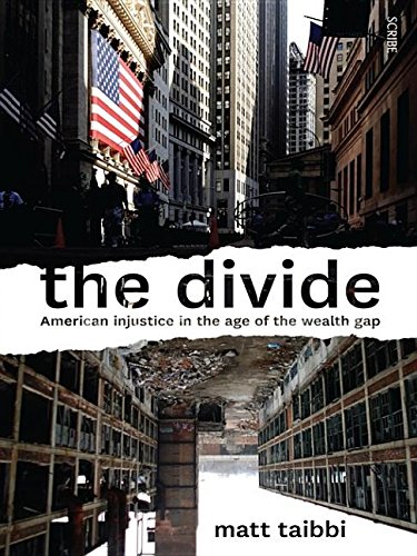 9781925113082: The Divide: American Injustice in the Age of the Wealth Gap