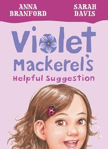 Beispielbild fr Violet Mackerel's Helpful Suggestion (Book 7) zum Verkauf von WorldofBooks