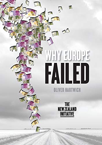 9781925138757: Why Europe Failed