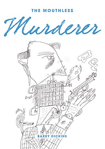 Imagen de archivo de The Mouthless Murderer a la venta por PBShop.store US