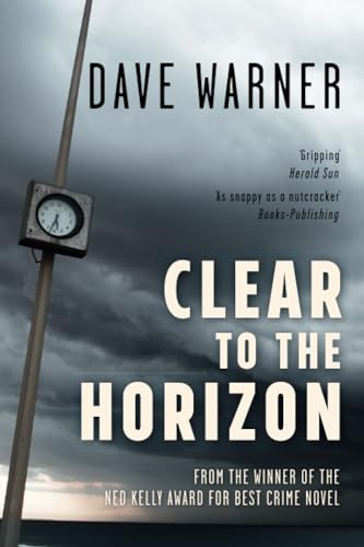 Beispielbild fr Clear to the Horizon (Dave Warner crime) zum Verkauf von Books From California