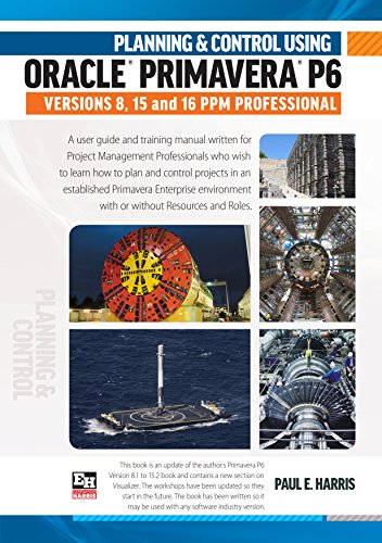 9781925185423: Planning and Control Using Oracle Primavera P6 Versions 8, 15 and 16 PPM Professional