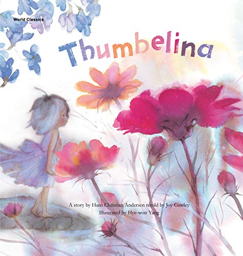 Beispielbild fr Thumbelina zum Verkauf von Better World Books