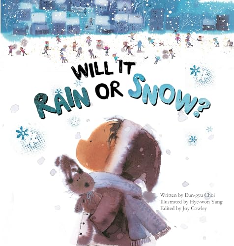 Stock image for Will It Rain or Snow?: Weather for sale by ThriftBooks-Atlanta
