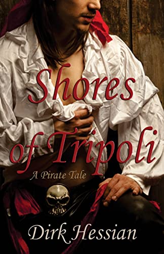 Beispielbild fr Shores of Tripoli: A Pirate Tale zum Verkauf von Lucky's Textbooks