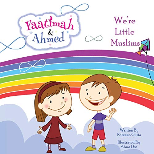 9781925209242: Faatimah and Ahmed - We're Little Muslims