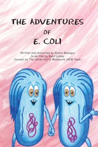 Beispielbild fr The Adventures of E. Coli zum Verkauf von Lucky's Textbooks